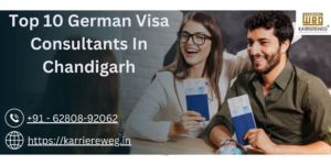 Top 10 German Visa Consultants in Chandigarh